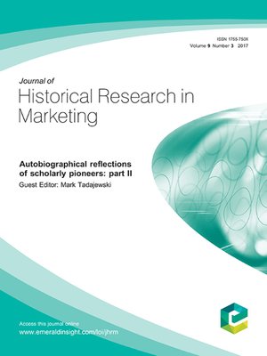 cover image of Journal of Historical Research in Marketing, Volume 9, Number 3